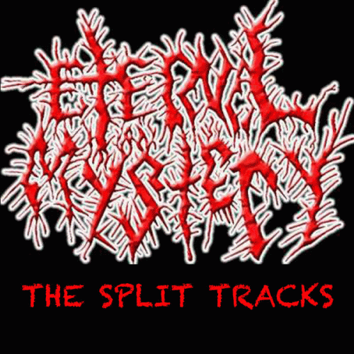 Eternal Mystery : The Split Tracks